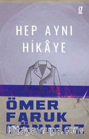 Hep Aynı Hikaye