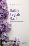 Kalbin Leylak Saati & Edebiyatçının Kelime Defteri