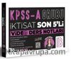 KPSS A Grubu İktisat Son 5'li Video Ders Notları
