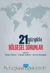 21. Yüzyılda Bölgesel Sorunlar