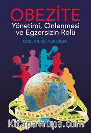 Obezite <br /> Yönetimi, Önlenmesi ve Egzersizin Rolü