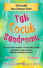 Tek Çocuk Sendromu