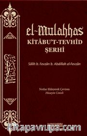 el-Mulahhas Kitabu't-Tevhîd Şerhi