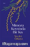 Mimoza Koyu’nda Bir Kış