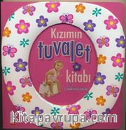Kızımın Tuvalet Kitabı