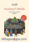 Nasihatü’l-Mülûk & Devlet İdarecilerine Öğütler