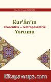 Kur’an’ın Teosentrik ve Antroposentrik Yorumu