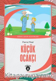 Küçük Ocakçı / Dünya Çocuk Klasikleri