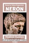 Neron & Roma'yı Yakan İmparator