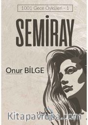 Semiray / 1001 Gece Öyküleri 1