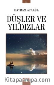 Düşler ve Yıldızlar