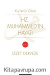 Kur'an'a Göre Hz. Muhammed'in Hayatı (2.Cilt )