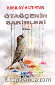 Ötağçenin Sakinleri