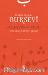Mesnevî'nin Ruhu & On Sekiz Beyit Şerhi