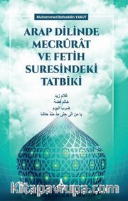Arap Dilinde Mecrurat ve Fetih Suresindeki Tatbiki