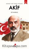 Akif / Mehmet Akif Ersoy Romanı