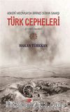Askeri Mecmua’da Birinci Dünya Savaşı Türk Cepheleri