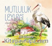 Mutluluk Leyleği