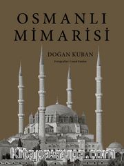 Osmanlı Mimarisi (Ciltli)