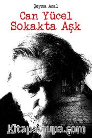 Can Yücel Sokakta Aşk