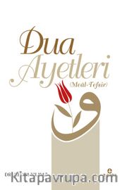Dua Ayetleri (Meal Tefsir)