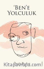 Ben'e Yolculuk