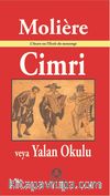 Cimri veya Yalan Okulu