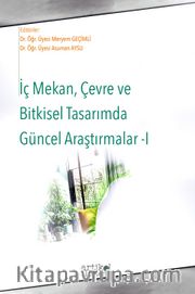 İç Mekan, Çevre ve Bitkisel Tasarımda Güncel Araştırmalar 1