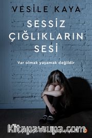 Sessiz Çığlıkların Sesi