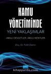 Kamu Yönetiminde Yeni Yaklaşımlar & Akıllı Devletler, Akıllı Kentler