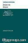 İman ve İslam / Yeniden Düşünmek