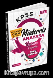 2022 KPSS Müderris Anayasa Tamamı Çözümlü Soru Bankası