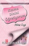 Kızıma Dinini Öğretiyorum