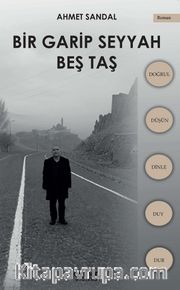Bir Garip Seyyah - Beş Taş