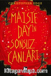 Maisie Day’in Sonsuz Canları