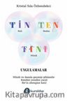 Tin Ten Tını Uygulamalar