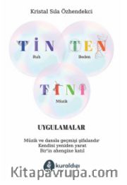 Tin Ten Tını Uygulamalar