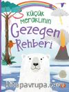 Küçük Meraklının Gezegen Rehberi