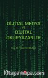 Dijital Medya ve Dijital Okuryazarlık 