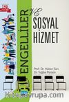 Engelliler ve Sosyal Hizmet