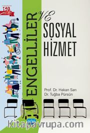 Engelliler ve Sosyal Hizmet