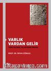 Varlık Vardan Gelir & Türk Dilinde Felsefenin İmkanı