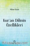 Kur’an Dilinin Özellikleri