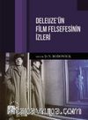 Deleuze’ün Film Felsefesinin İzleri