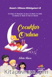 Çocuklar Ordusu / Esma-i Hüsna Hikayeleri 8