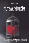 Tutsak Yüreğim