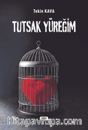 Tutsak Yüreğim