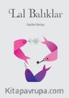 Lal Balıklar