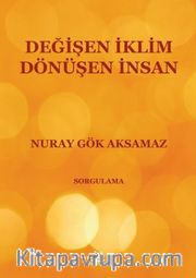 Değişen İklim - Dönüşen İnsan 