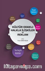Kültür Odaklı Halkla İlişkiler ve Reklam